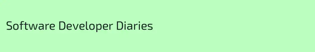 Software Developer Diaries